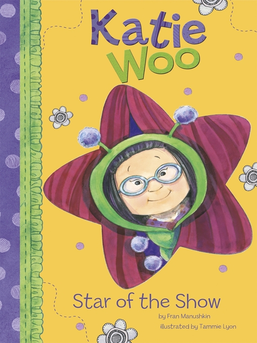 Title details for Star of the Show by Fran Manushkin - Available